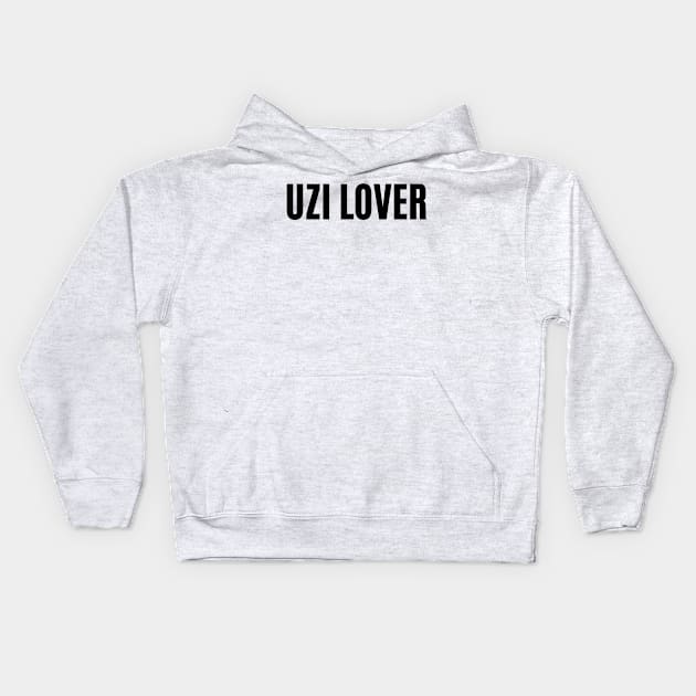 Uzi Lover The Day Today Kids Hoodie by mywanderings